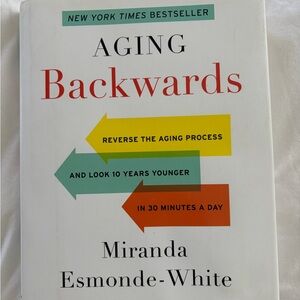 Aging Backwards Book by Miranda Esmonde-White